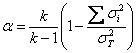 Mathematical equation: alpha k over k minus one all times bracket one minus fraction sum of sigma i squared over sigma T squared close bracket.