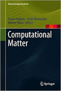 [Computational Matter]